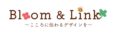 Bloom　＆　Link